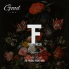 Good Time (Radio Edit) - Todd Uno&Colie Rich&28 Fre$h&TODDFRE$H