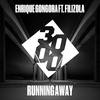 Running Away - Enrique Gongora&Filizola