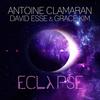 Eclypse (Original Mix) - Antoine Clamaran&Grace Kim&David Esse