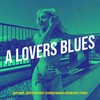 A Lovers Blues - Jerry Ware&DeAndre Moham&Dream Beats Studios&Masked Guitarist