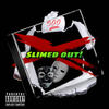SLIMED OUT (Explicit) - 10berving