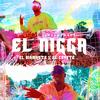 El Nigga(feat. Diamant) - El Coyote&Diamant