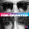 For Granted (Radio Edit) - Kardano&Sade Ariel