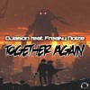 Together Again (Single Edit) - DJason&Freaky Noize