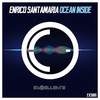 Ocean Inside (Original Mix) - Enrico Santamaria