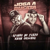 Joga a Buceta(Brega Funk) (Explicit) - Afinho do Fluxo&Ruan Original