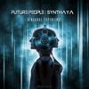 Binaural Experience - Synthaya&Future People