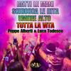Batti le mani, schiocca le dita, umore alto, tutta la vita (Radio Edit) - Luca Todesco&Peppe Alberti
