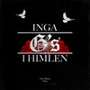 INGA G'S I HIMLEN (Explicit) - Gee Dixon&George Dixon&Acewhereyouat
