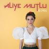 6. His - Aliye Mutlu