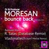 Bounce Back (R Salas Database Remix) - Moresan&R. Salas