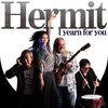 I yearn for you - Hermit