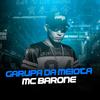 Garupa da Meiota - MC Barone