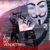 V for My Vendetta - Alter.