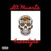 La Muerta Freestyle (Explicit) - Eric Louie