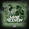 Same mission (feat. TrapGod PZOE) (Explicit) - Strilla Mac&Trapgod Pzoe