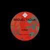 What The Alien (Original Mix) - Miguel Tagua