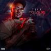 PRESSURE(feat. DJBJ 3525) (Explicit) - Djbj 3525&Tuck