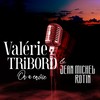 On a envie - Valérie Tribord&Jean Michel Rotin