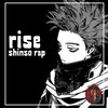 Rise(Shinso Rap)(feat. Knight of Breath) (Explicit) - AfroLegacy&Knight of Breath