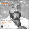 Ready to Learn Your Love - Full Force&The Legend Paul Anthony