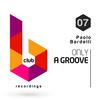 Only a Groove - Paolo Bardelli