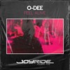 Feel Alive (Radio Mix) - O-Dee