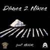 Dimes 2 Nines(feat. Hook) (Explicit) - Slo281&Low G&Hook