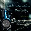 Defected Mentality (Original Mix) - MICHAEL NICODEMO