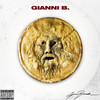 Gianni B (Explicit) - Gianni Bismark
