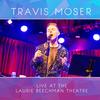 Feels Like Home (Live) - Travis Moser