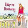 Keep On Dreaming - Cami