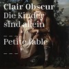 Petite fable - Clair Obscur