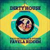 Favela Riddim - Vato Gonzalez&DJ Punish&Zuzuka Poderosa