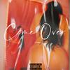 Come Over (Explicit) - KAM HNDRIXX