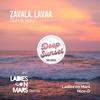 Sun & Soul (Ladies On Mars Remix) - LAVAA&Zavala&Ladies On Mars