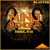 Mind Bender (Ming Remix) - Blaster