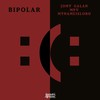 Bipolar - Jomy Galan&MPV&Mynameislobo