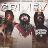 WE GRIMEY (feat. RONDONUMBANINE & L'A CAPONE) (Explicit) - King Bruce&RondoNumbaNine&L'A Capone