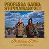 Bussdown Pasta (Explicit) - Professa Gabel&Stunnaman02