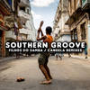 Candela (Fnx Remix) - Southern Groove
