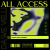 All Access - Dawe Velli