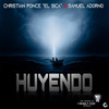 Huyendo - Christian Ponce&Samuel Adorno&Boy Wonder CF