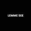 Lemmme See (Explicit) - Drino