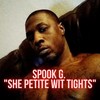 Petite With Tights (Explicit) - Spook G.