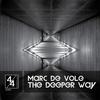 The Deeper Way - Marc De Vole