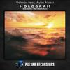 Hologram (Andy Groove Remix) - Volmax&Aylin Aloski&Andy GRooVE