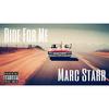 Ride for Me (Explicit) - Marc Starr