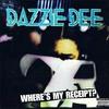 Ain't No Busta's This Way - Dazzie Dee