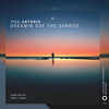 Dreaming of the Sunrise (Eddy Tango Remix) - Till Antonio&Eddy Tango